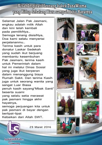 LS Semarang: Kisah Inspiratif  kakek tua sebatang kara hingga akhir hayatnya
