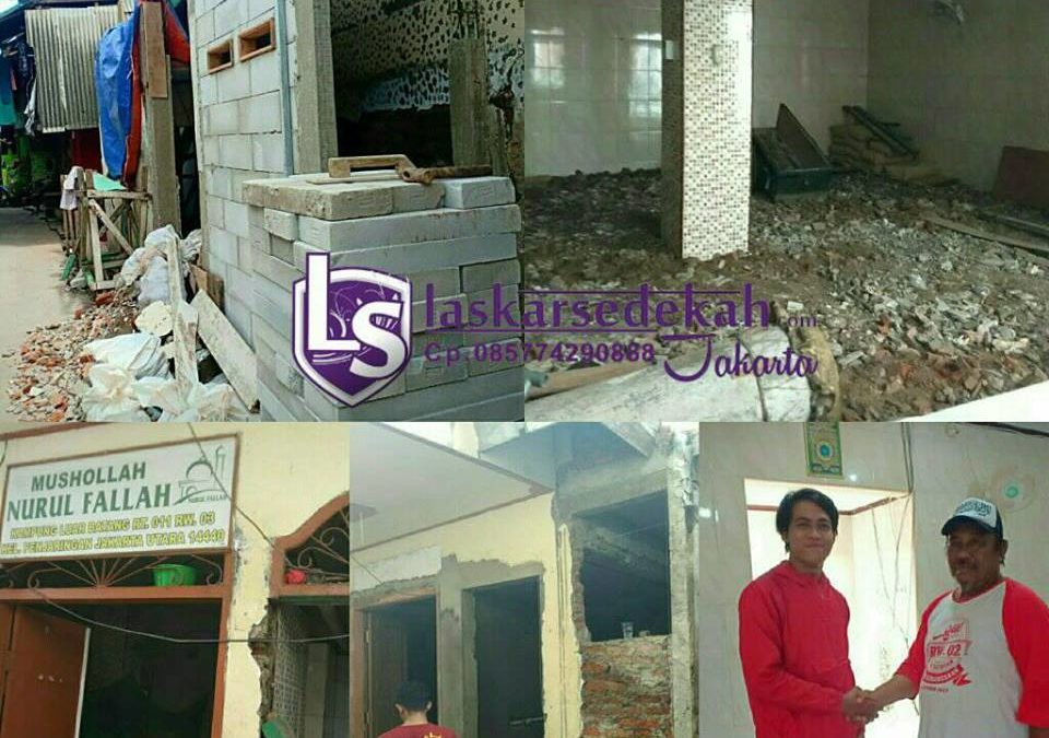 LS Jakarta : Eksekusi Sedekah ke Mushollah Nurul Fallah – Penjaringan, Jakarta Utara |  Sabtu, 02 Februari 2019