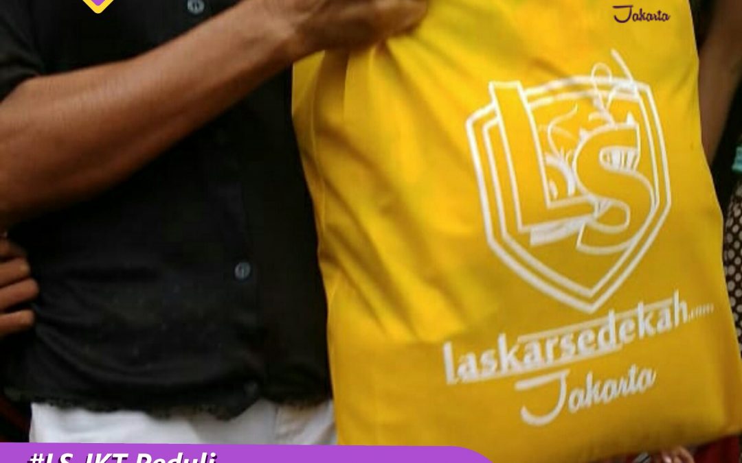 LS Jakarta : Eksekusi Sedekah “Donasi Dampak Wabah Covid-19” Tahap 2 | Mei 2020